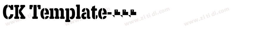 CK Template字体转换